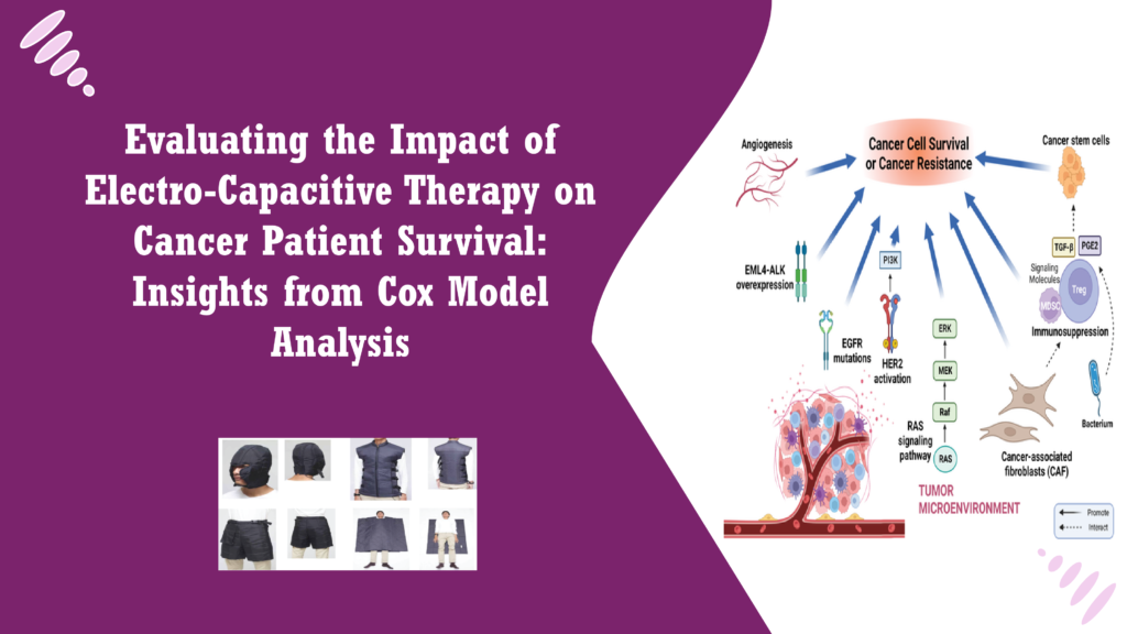 Evaluating the Impact of Electro-Capacitive Therapy on Cancer Patient Survival: Insights from Cox Model Analysis